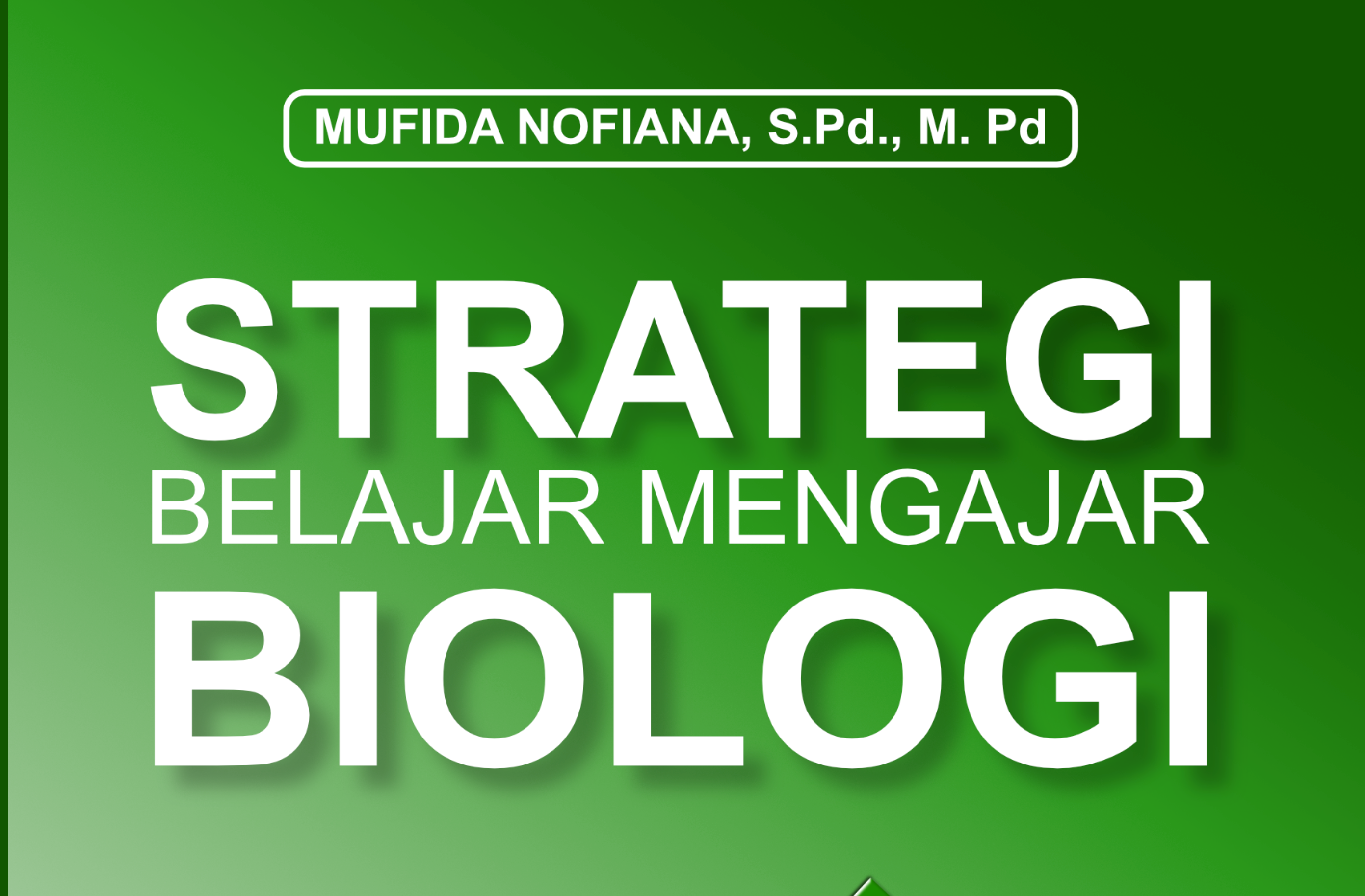 Strategi Belajar Mengajar Biologi