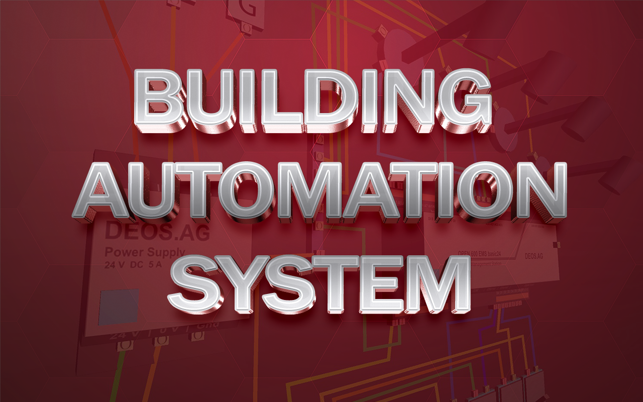 BUILDING AUTOMATION SYSTEM