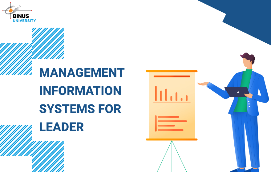 Management  information Systems for Leader