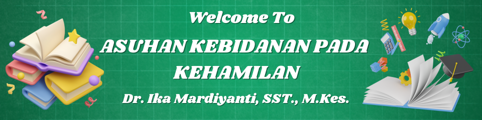 ASUHAN KEBIDANAN PADA KEHAMILAN